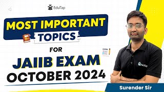 JAIIB October 2024 Important Topics  PYQ amp Sources for JAIIB  JAIIB Exam Preparation amp Strategy [upl. by Malcom]