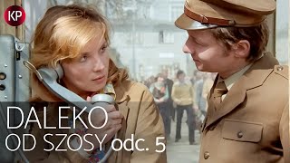 Daleko od szosy odcinek 5  Pod prąd  Leszek wraca do Łodzi  Kultowy Serial Obyczajowy PRL [upl. by Ebony]