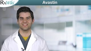 Avastin Overview  A Prescription Medication Used to Treat Various Types of Cancer [upl. by Iew]