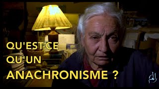 De lanachronisme en histoire [upl. by Ebaj]