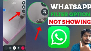 How to fix filter option not showing in WhatsApp video callHow to use filter in WhatsApp video call [upl. by Quenby85]