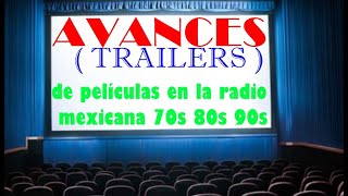 Avances de cine en la radio mexicana 70s 80s 90s [upl. by Perlman]