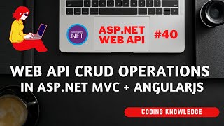 ASPNET Web API Tutorial Web API CRUD Operations in ASPNET MVC and Angular webapi [upl. by Cecilla]