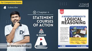 Statement  Courses of Action Reasoning Tricks  Logical Reasoning  Chapter  4  S Chand Academy [upl. by Melvena]