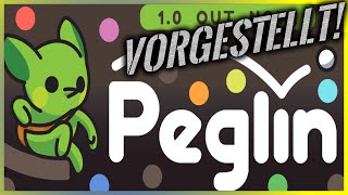 Peglin REVIEW  Was hat es auf sich mit dem Pachinko Roguelike [upl. by Deanna854]