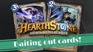 Hearthstone Tips Baiting Out Cards [upl. by Cooe]