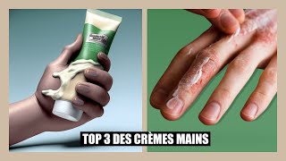 Les 3 meilleures crèmes pour les mains [upl. by Nilkcaj887]