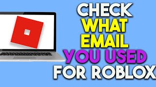 How To Check What Email You Used For Roblox [upl. by Llabmik]