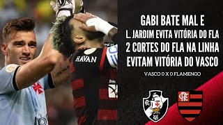 GABIGOL DESPERDIÇA PÊNALTI LÉO JARDIM GARANTE EMPATE VASCO TEVE 2 CHANCES CORTADAS NA LINHA [upl. by Odille978]