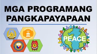 Mga Programang Pangkapayapaan  Araling Panlipunan 4 [upl. by Orran788]