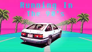 Running In The 90s Vaporwave Mix Ｉｎｉｔｉａｌ Ｄ [upl. by Zak647]