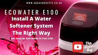 How to install a water softener Ecowater Evolution Softening system [upl. by Anailuj978]