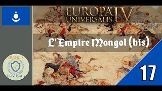 🐎 LEmpire Mongol V2  EU4 Lets Play 🐎  17 [upl. by Cheshire487]