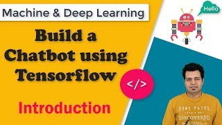 How to Build a contextual Chatbot using Tensorflow  Introduction [upl. by Obed3]