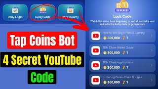 Tap Coins Bot 4 Lucky Code  Tap Coins Bot Youtube Lucky Code 12 Million Token Reward [upl. by Akinor]