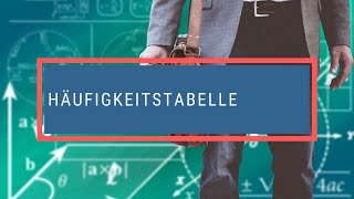 Häufigkeitstabelle [upl. by Novello]