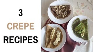 3 Healthy Crepe Recipes  Christina Tsiripidou [upl. by Sulecram628]