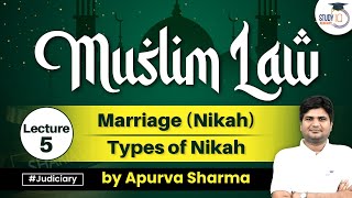 Marriage Under Muslim Law Nikah  Family Law  By Apurva Sharma  StudyIQ Judiciary [upl. by Sayette]