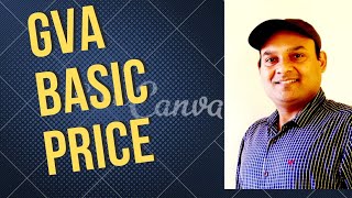 GVA basic price and GVA factor Cost Gross Value Added  GVA UPSC Basic price  GVA explained hindi [upl. by Nylirrej]