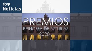 CEREMONIA DE ENTREGA DE LOS PREMIOS PRINCESA DE ASTURIAS 2020  RTVE [upl. by Kcolttam]