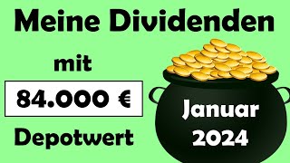 So viel Dividende zahlt mein 84000 € Depot im Januar 2024  Dividendenstrategie [upl. by Pearman902]