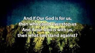 Our God  Chris Tomlin with lyrics [upl. by Ateuqal]