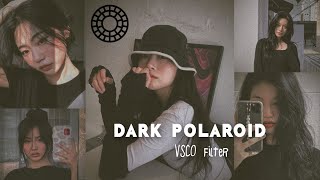 Dark Polaroid VSCO editing  vsco photo editing tutorial [upl. by Von]