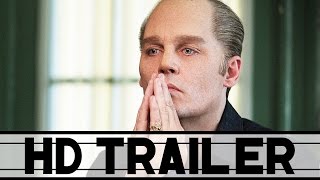 BLACK MASS Trailer Deutsch German HD  Action Johnny Depp [upl. by Aicenra990]