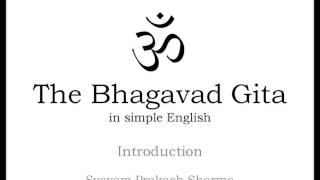 The Bhagavad Gita in Simple English Introduction [upl. by Enila]