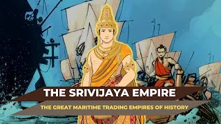 The Srivijaya Empire [upl. by Zeeba]