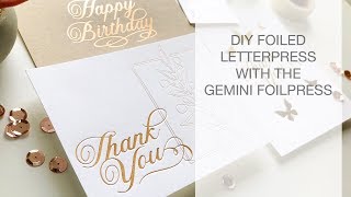 DIY FOIL LETTERPRESS  GEMINI FOILPRESS [upl. by Antoni]