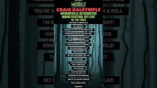 CRAIG DALRYMPLE WEIRDSVILLE 2024 SET LIST [upl. by Gian]