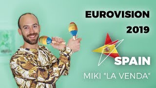 🇪🇸 My reaction to Spain Miki quotLa Vendaquot Eurovision 2019 [upl. by Ernesto]