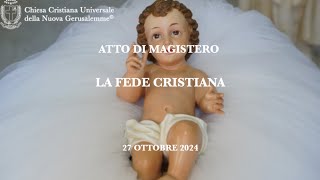 271024 Atto di magistero quotLa Fede Cristianaquot [upl. by Westleigh]