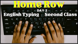 English Typing Course  Day 2  Free Typing Lessons  Touch Typing Complete Couse Basic to Advance [upl. by Macey]