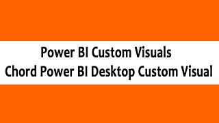 Power BI Custom Visuals  Chord Power BI Desktop Custom Visual [upl. by Yks69]