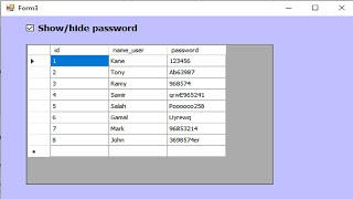 C datagridviewHow to Show and hide password in column dataGridView in C [upl. by Bloomer435]