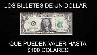 BILLETE DE 1 QUE PUEDE VALER HASTA 10000 [upl. by Zoarah]