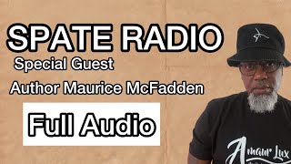 Author Maurice McFadden Speaks on Issues with Being a Black Author and more [upl. by Ahsuatal]