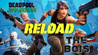 Deadpool amp Wolverine plays Fortnite Reload [upl. by York]