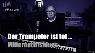 Alle Keyboards  Atempause für den Trompeter  quotMitternachtsbluesquot  1529 [upl. by Sabrina426]