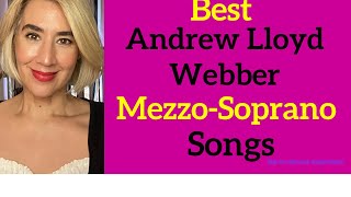 Best Andrew Lloyd Webber MezzoSoprano Songs [upl. by Larrie687]