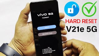 ViVO V21e 5G v2055 Hard Reset Forgot Password Format Pattern Unlock [upl. by Drew701]