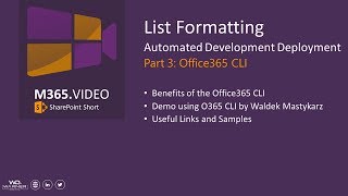 List Formatting Automated Deployment Part 3  Office365 CLI [upl. by Ymarej]