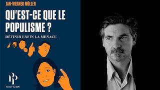 Le populisme un mal démocratique  JanWerner Müller France Culture 2016 [upl. by Sibell]