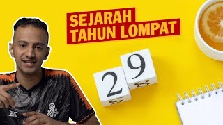 Sejarah Tahun Lompat [upl. by Ankeny]