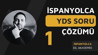 İspanyolca YDS Soru Çözümü  1 [upl. by Ayaj372]