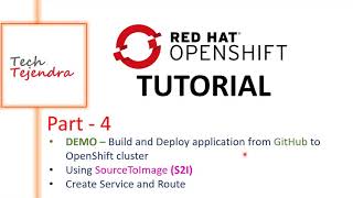 Build and Deploy from GitHub to OpenShift  S2I OpenShift Tutorial Part4 Red Hat EX288 [upl. by Lindner]