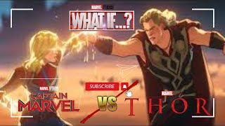 THOR vs CAPITANA MARVEL what if marvelcomics thor capitanamarvel [upl. by Averill5]