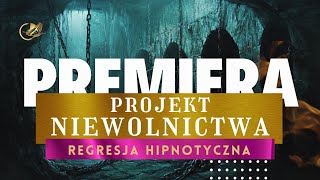 Zapowiedź  Projekt Niewolnictwa  137 Elżbieta  Hipnoza Regresyjna Biały Motyl [upl. by Attenyl]